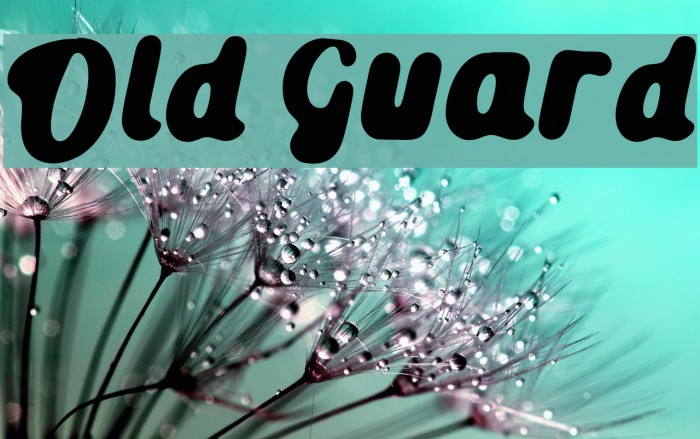 Old Guard Font examples
