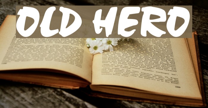 Old Hero Font examples