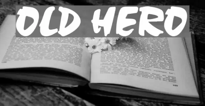 Old Hero Font examples