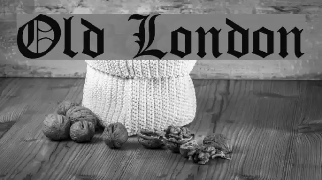 Old London フォント examples