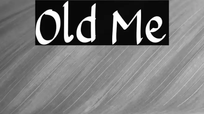 Old Me Font examples
