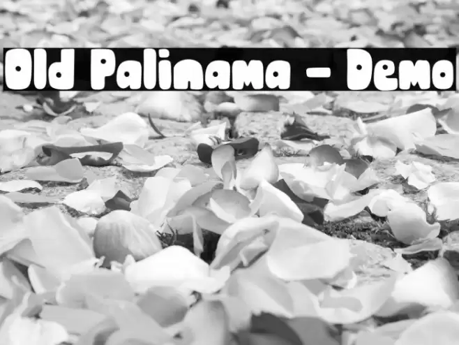 Old Palinama - Demo Schriftart examples