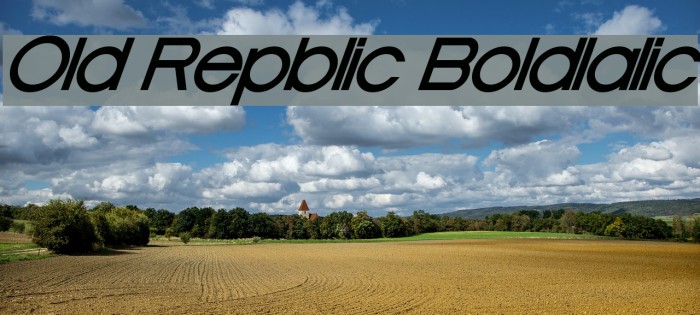 Old Republic BoldItalic フォント examples