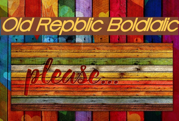 Old Republic BoldItalic フォント examples