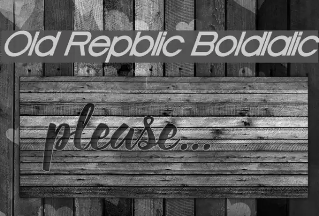 Old Republic BoldItalic Font examples