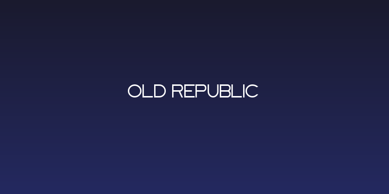Old Republic Social Header