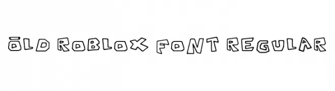 Old Roblox Font Regular  नि: शुल्क फ़ॉन्ट्स डाउनलोड