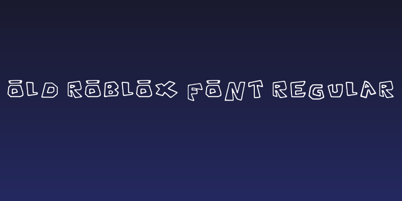Old Roblox Font Regular Social Header