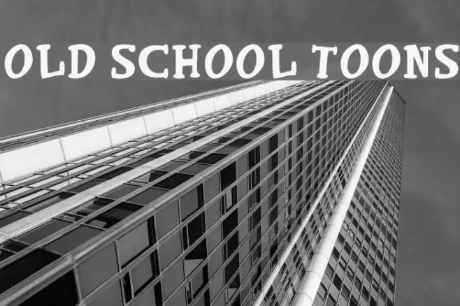 Old School Toons Font examples