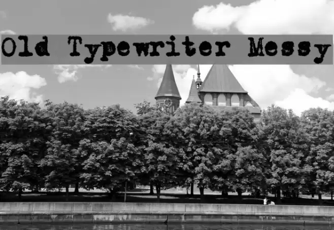 Old Typewriter Messy फ़ॉन्ट examples