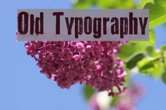Old Typography Example 1