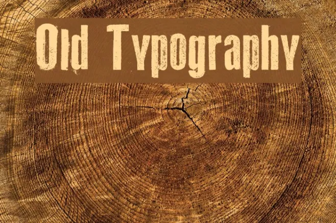 Old Typography Example 2