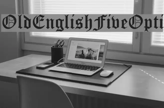 OldEnglishFiveOpti Font examples