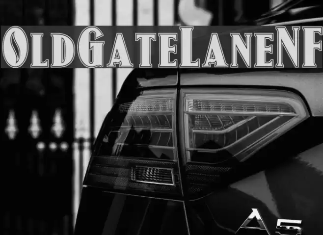 OldGateLaneNF Font examples