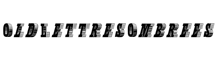 OldLettresOmbrees  Frei Schriftart Herunterladen