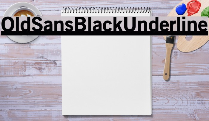 OldSansBlackUnderline Fuentes examples