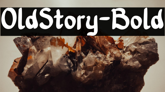 OldStory-Bold Example 1
