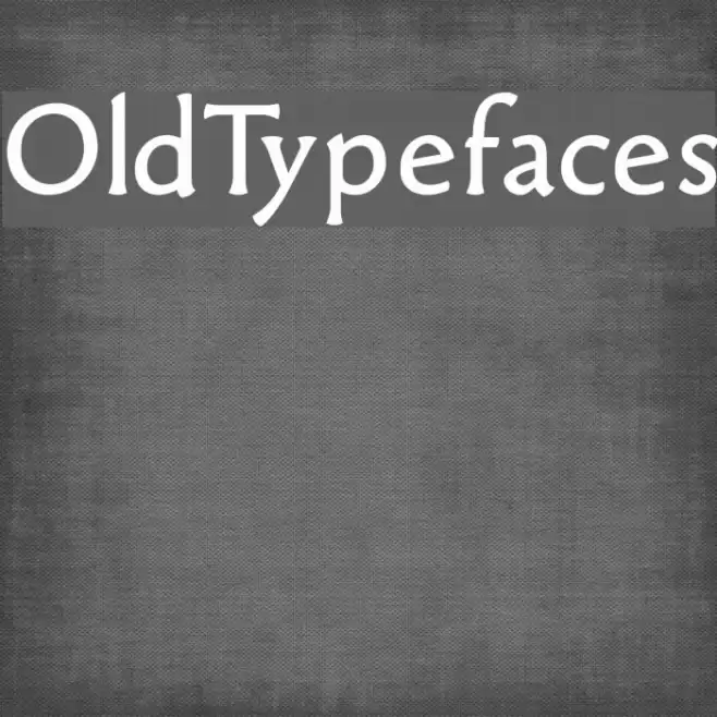OldTypefaces  examples
