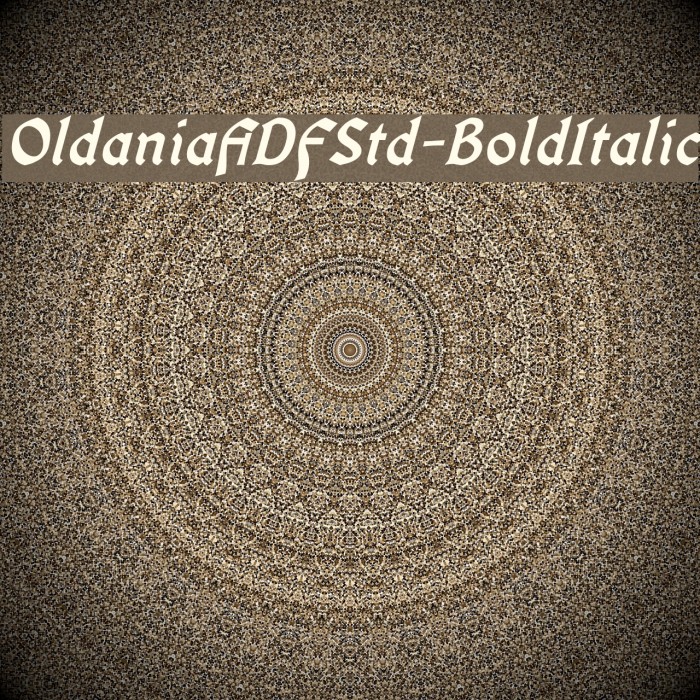 OldaniaADFStd-BoldItalic Font examples