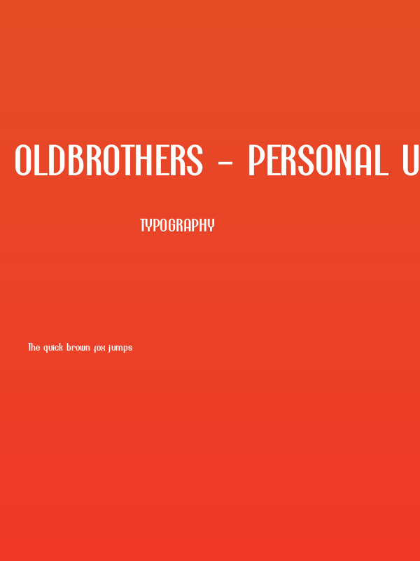 Oldbrothers - Personal Use Poster