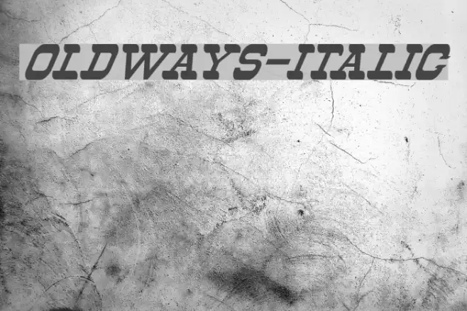 Oldways-Italic Font examples