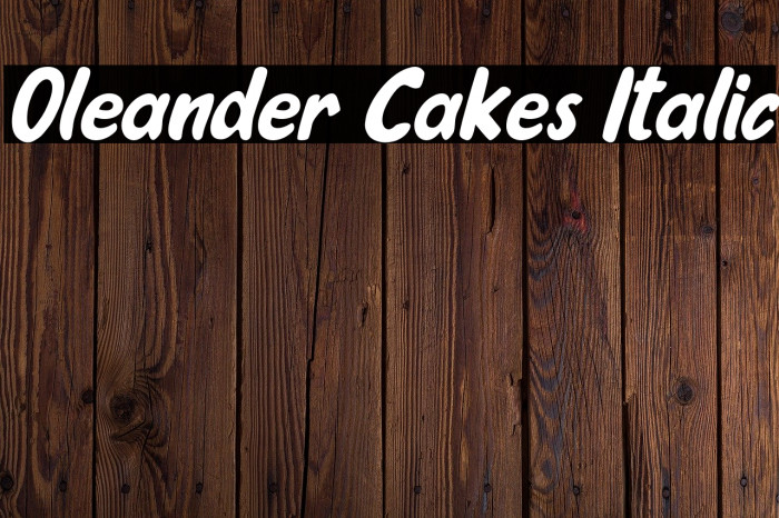 Oleander Cakes Italic Font examples