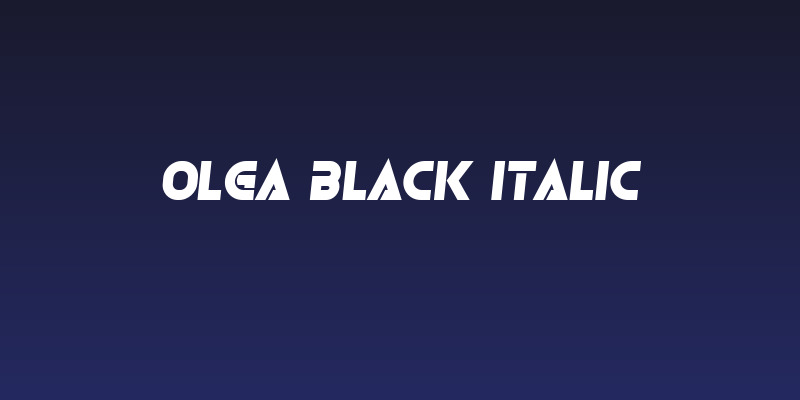 Olga Black Italic Social Header
