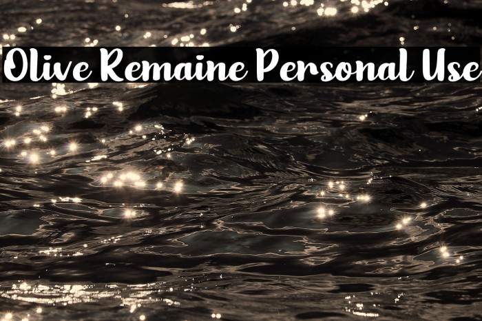 Olive Remaine Personal Use Example 1