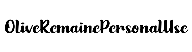 OliveRemainePersonalUse  Free Fonts Download