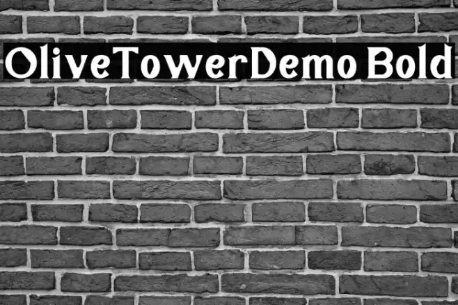OliveTowerDemo Bold Font examples