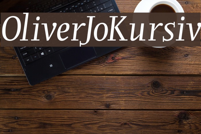 OliverJoKursiv Font examples