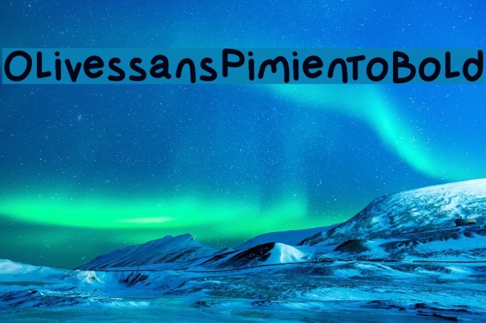 OlivessansPimientoBold Font examples