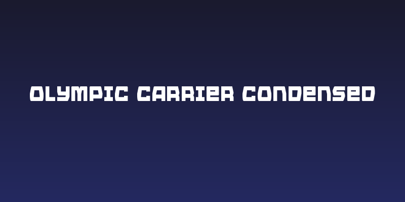 Olympic Carrier Condensed Social Header