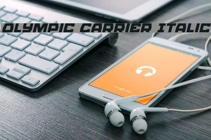 Olympic Carrier Italic Font examples