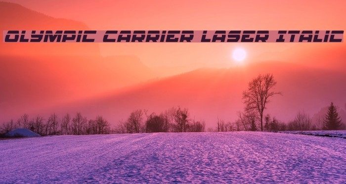 Olympic Carrier Laser Italic Font examples