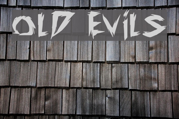 old evils Font examples