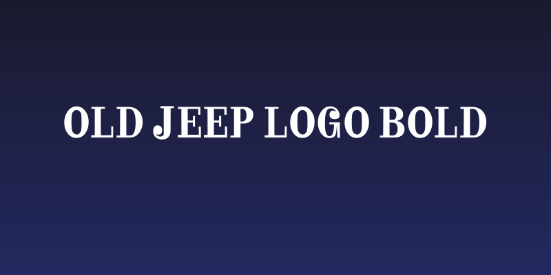 old jeep logo Bold Social Header