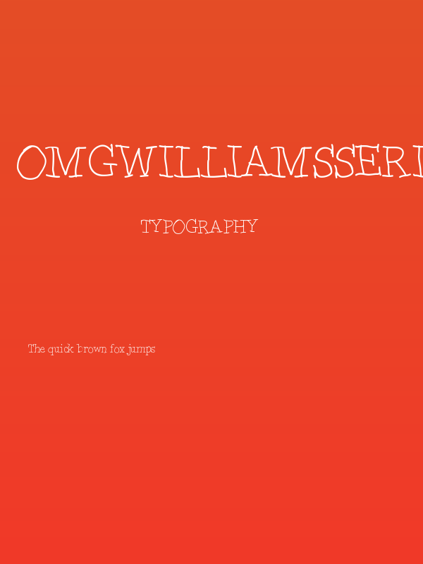 OMGWilliamsSerifs Poster