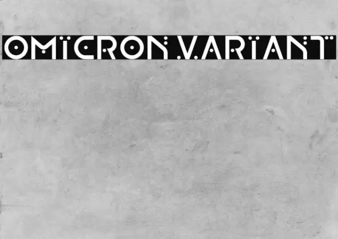 OMICRON VARIANT Font examples
