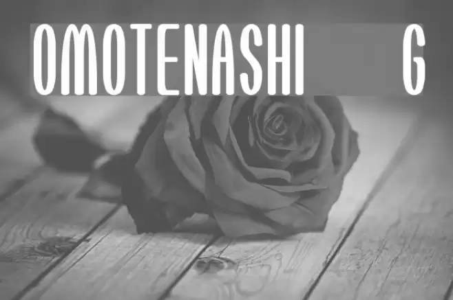 OMOTENASHI__G Font examples