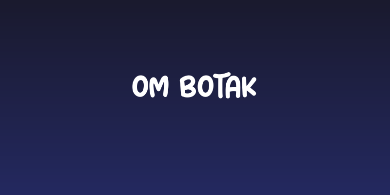 Om Botak Social Header