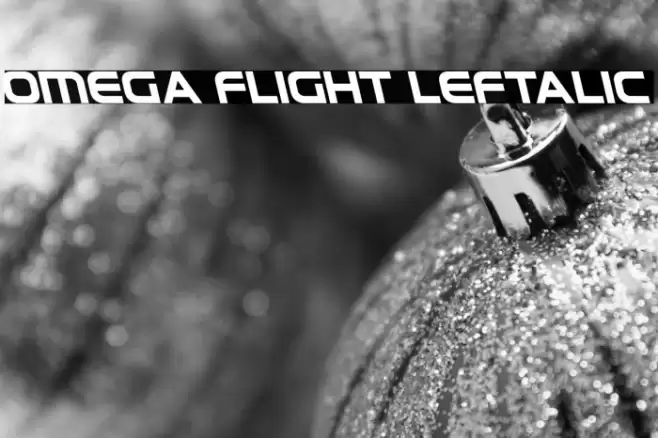 Omega Flight Leftalic Font examples