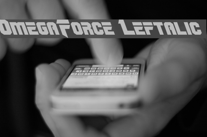 OmegaForce Leftalic Font examples