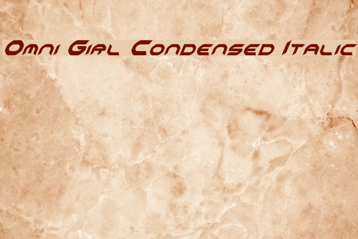 Omni Girl Condensed Italic Example 2