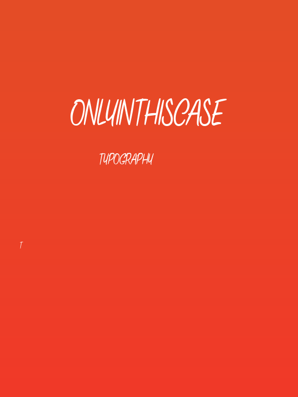 ONLYINTHISCASE Poster