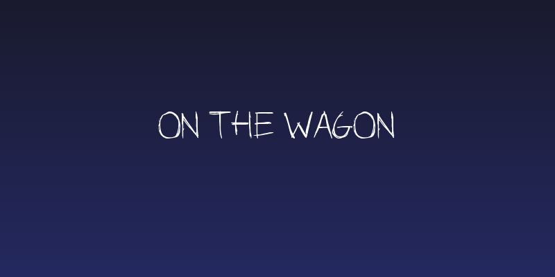 On The Wagon Social Header