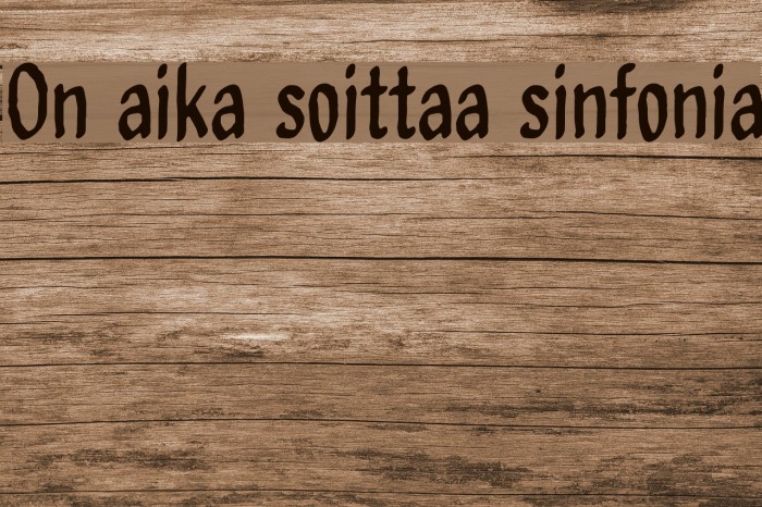 On aika soittaa sinfonia Font examples