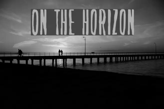 On the horizon Font examples