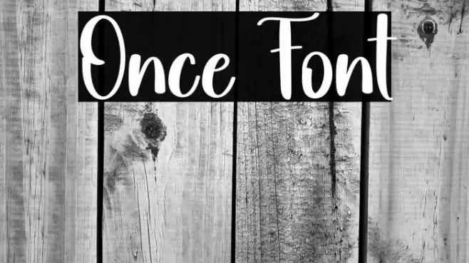 Once Font examples