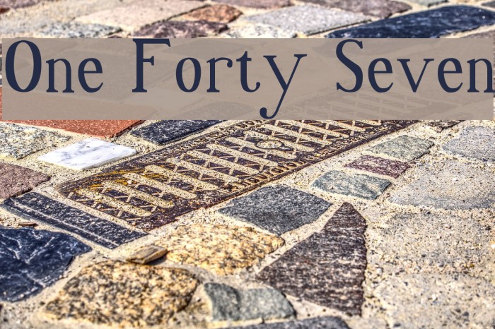 One Forty Seven Font examples